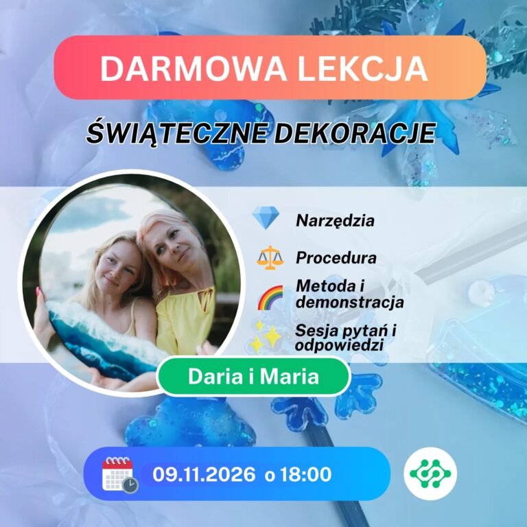 BEZPŁATNA LEKCJA: ŚWIĄTECZNE DEKORACJE Z ŻYWICY